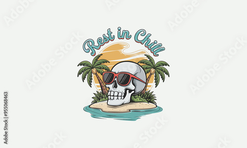 A skull wearing sunglasses on a tropical island with "Rest in Chill" text.