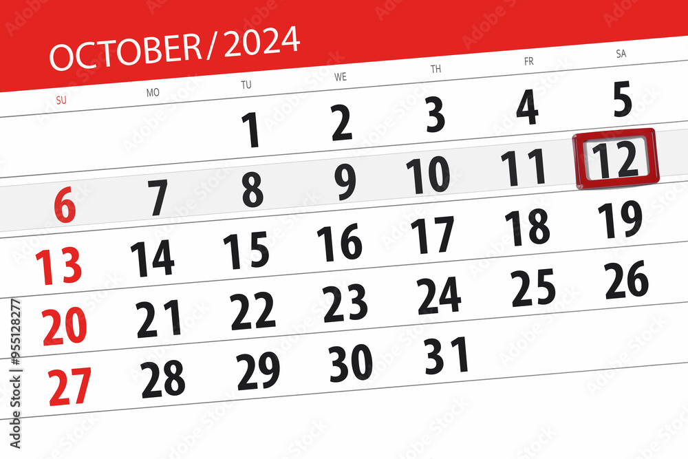 Fototapeta premium Calendar 2024, deadline, day, month, page, organizer, date, October, saturday, number 12
