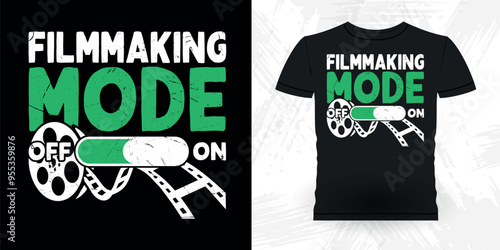Filmmaking Mode On Funny Theater Director Retro Vintage Theater T-shirt Design
