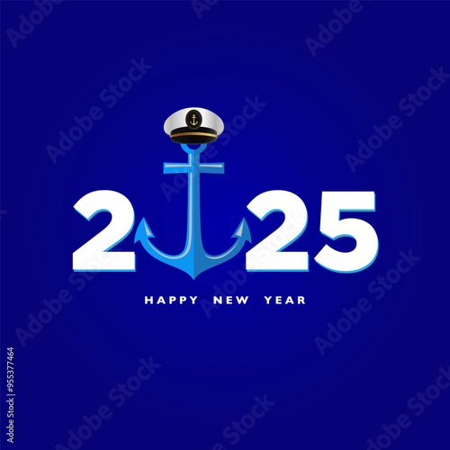 Navy New Year 2025 Creative Web Banner Design, Navy officer, Soldier cap, Anchor, and flag wave on isolated Background, Navy warships, Wishing Greeting Card. Beautiful Calligraphy of Navy Day. Marine 