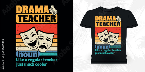 Drama Teacher Funny Theater Director Retro Vintage Theater T-shirt Design