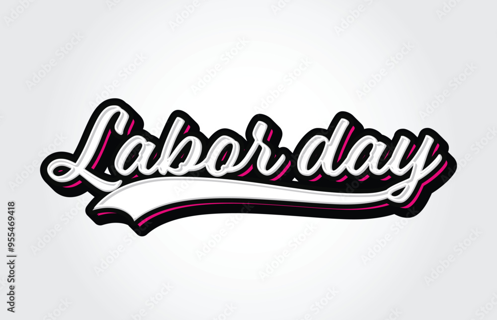 Labor Day Hand Lettering Typography Vector Template Labor Day Hand Lettering Typography Vector Template