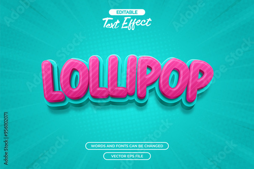 Lollipop editable text effect