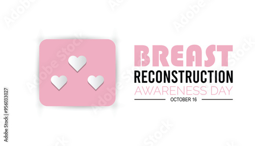 breast reconstruction awareness day is observed every year on October. Medical Healthcare Awareness concept. background, placard, banner template Vector illustration design.