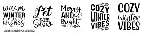 Minimalist Winter Bundle Phrases, Calligraphic Lettering Bundle Vector Illustration for Presentation, T-Shirt Design, Vouchers