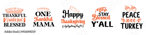Vibrant Thanksgiving Bundle Hand Lettering, Typographic Emblems Pack Vector Illustration for Holiday Cards, Advertising, Bookmark