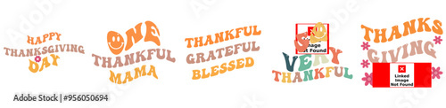 Minimalist Retro Thanksgiving Bundle Labels And Badges, Quotes Collection Vector Illustration for Presentation, Brochure, Postcard