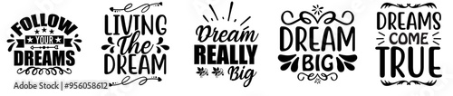 Elegant Dream Bundle Hand Lettering, Calligraphic Lettering Collection Vector Illustration for Wrapping Paper, Vouchers, Newsletter