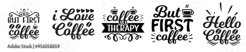 Vibrant Coffee Design Bundle Quotes, Calligraphic Lettering Bundle Vector Illustration for Postcard, Infographic, Icon