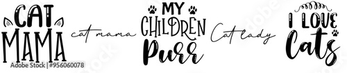 Classic Cat Bundle Hand Lettering, Phrases Collection Vector Illustration for Social Media Post, Magazine, Vouchers