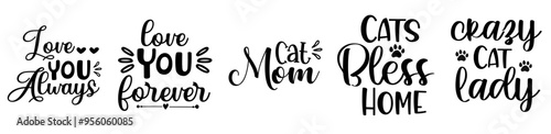 Modern Cat Bundle Typographic Emblems, Calligraphy Pack Vector Illustration for Decal, Mug Design, Label