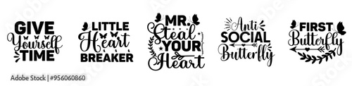Decorative Butterfly Bundle Inscriptions, Calligraphic Lettering Set Vector Illustration for Book Cover, Advertising, Mug Design