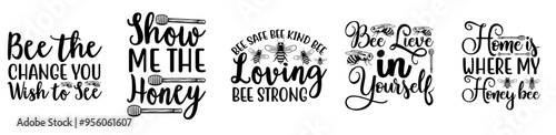 Minimalist Bee Bundle Calligraphy, Quotes Pack Vector Illustration for Motion Graphics, Advertising, T-Shirt Design