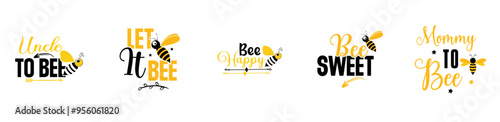 Modern Bee Bundle Hand Lettering, Calligraphy Bundle Vector Illustration for Poster, Infographic, Printable