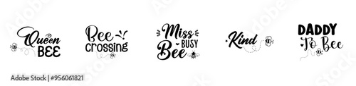 Vibrant Bee Bundle Phrases, Typographic Emblems Pack Vector Illustration for Stationery, Book Cover, Infographic