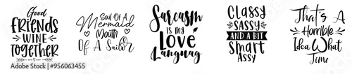 Classic Sarcastic Bundle Quotes, Phrases Set Vector Illustration for Stationery, Presentation, Logo