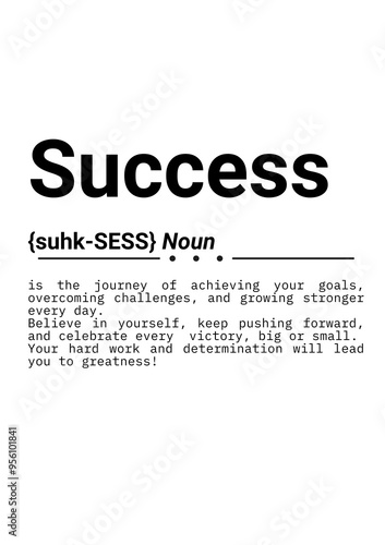 Success definition poster, motivational