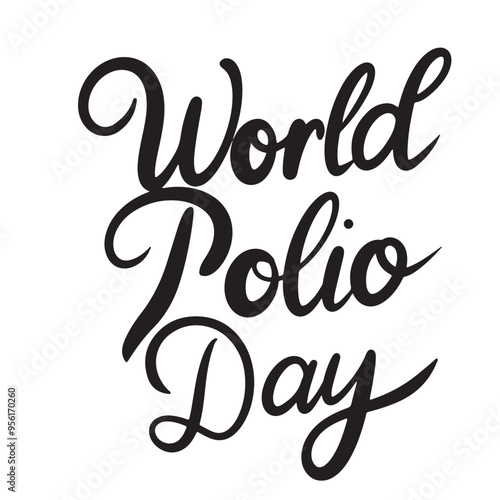 World Polio Day text lettering. Hand drawn vector art.