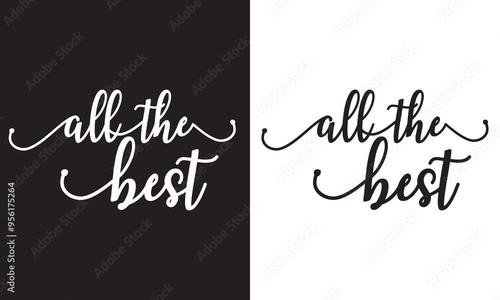 All the best. Beautiful greeting card poster, calligraphy black text word golden star fireworks. Hand drawn, design elements modern brush lettering, isolated on white and black background . EPS 10 All the best. Beautiful greeting card poster, calligraphy black text word golden star fireworks. Hand drawn, design elements modern brush lettering, isolated on white and black background . EPS 10