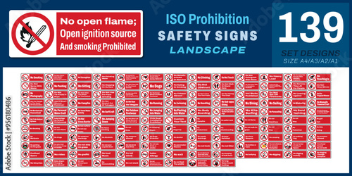 139 set ISO prohibition safety signs v2 no open flame; open ignition source and smoking prohibited landscape size 1/2 a4,a3,a2,a1	
