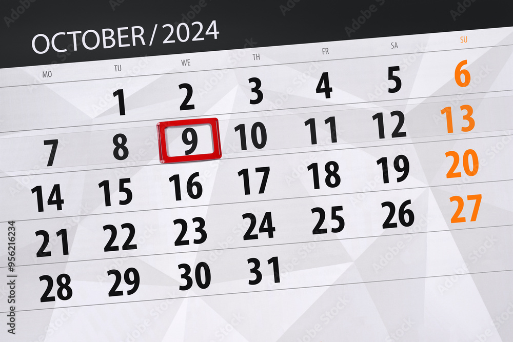 Obraz premium Calendar 2024, deadline, day, month, page, organizer, date, October, wednesday, number 9