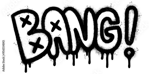 Spray Painted Graffiti bang Word Sprayed isolated with a white background.