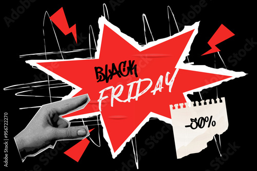 Black Friday collage, poster, halftone hand banner discount and space for text on scrap paper.