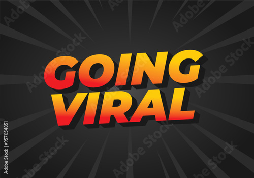 Going viral. Text effect in 3D style with modern colors