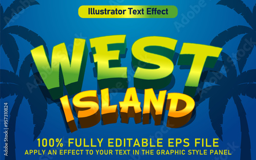 EDITABLE WEST ISLAND TEXT EFFECT