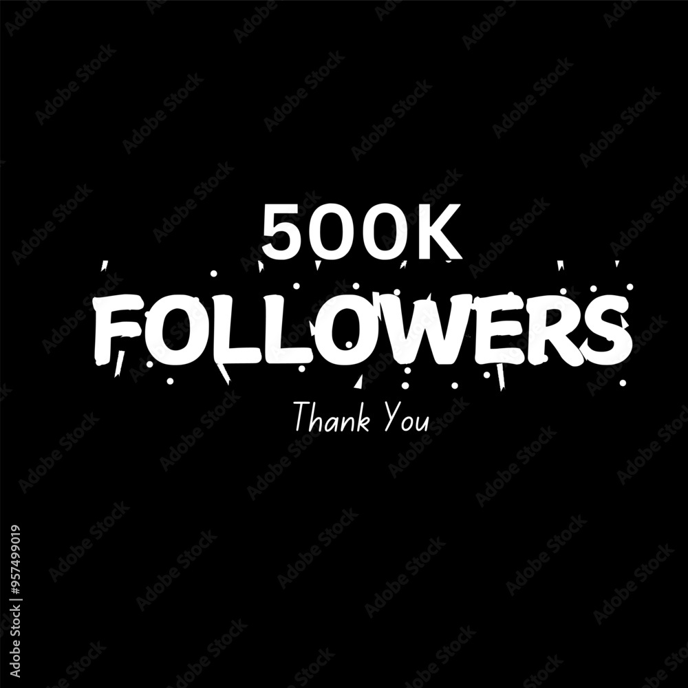 500k followers celebration vector banner with text. Social media
500k followers celebration vector banner with text. Social media