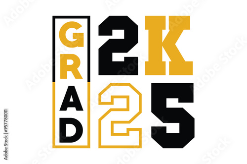 PrintClass of 2025 svg, Graduation SVG, Senior 2k25 Svg, Graduation T shirt, silhouette, Christmas svg, Cut File Cricut, Education Hand drawn lettering, vector illustration of a graduating class of 25