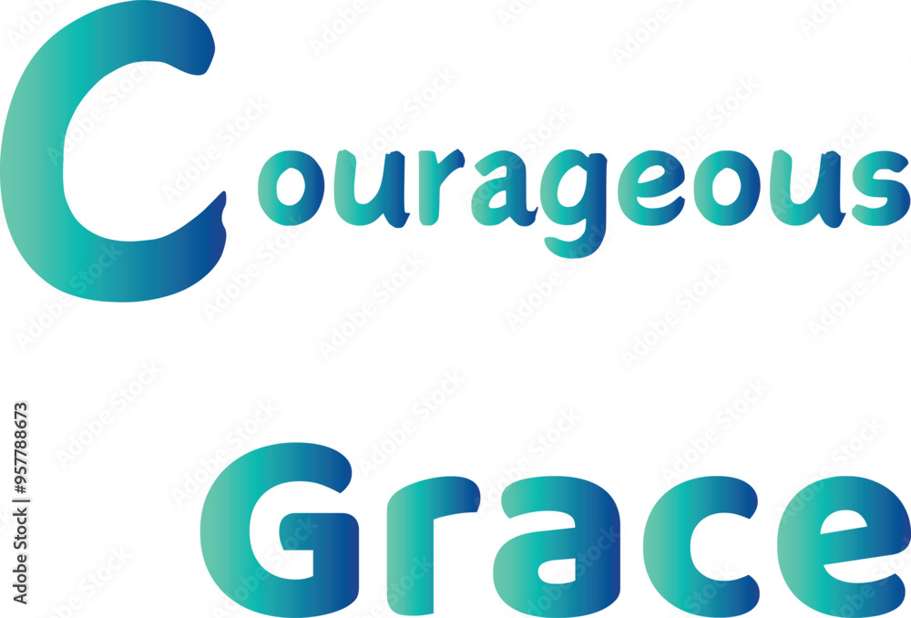 Courage Grace T-Shirt Creative Design with Special Quote Courage Grace T-Shirt Creative Design with Special Quote