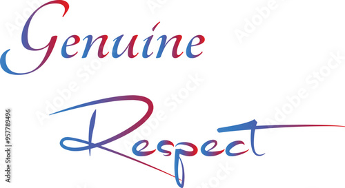 Genuine Repect T-Shirt Creative Design with Special Quote , Adobe Illustrator Artwork photo