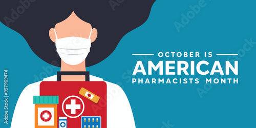American Pharmacists Month. Medicines, women and more. Great for cards, banners, posters, social media and more. Blue background.