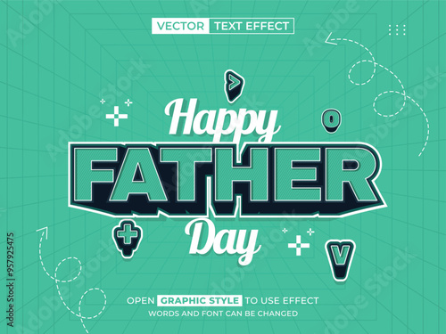 happy father day editable text, font effect, 3d text for title