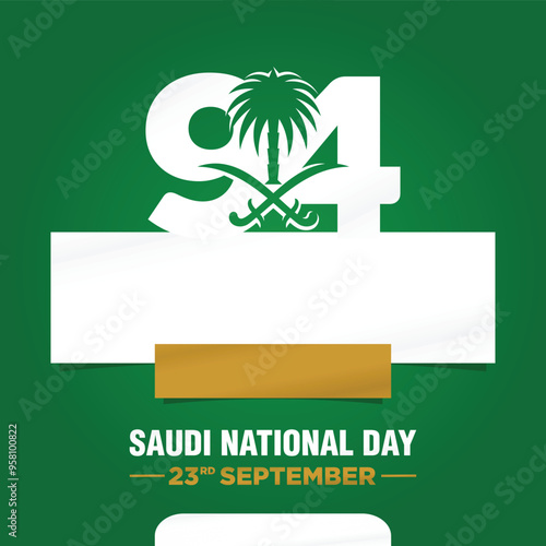 94 Saudi National Day. 23rd September. Arabic Text Translation: Our Saudi Arabia National Day. Kingdom of Saudi Arabia. Vector Illustration.