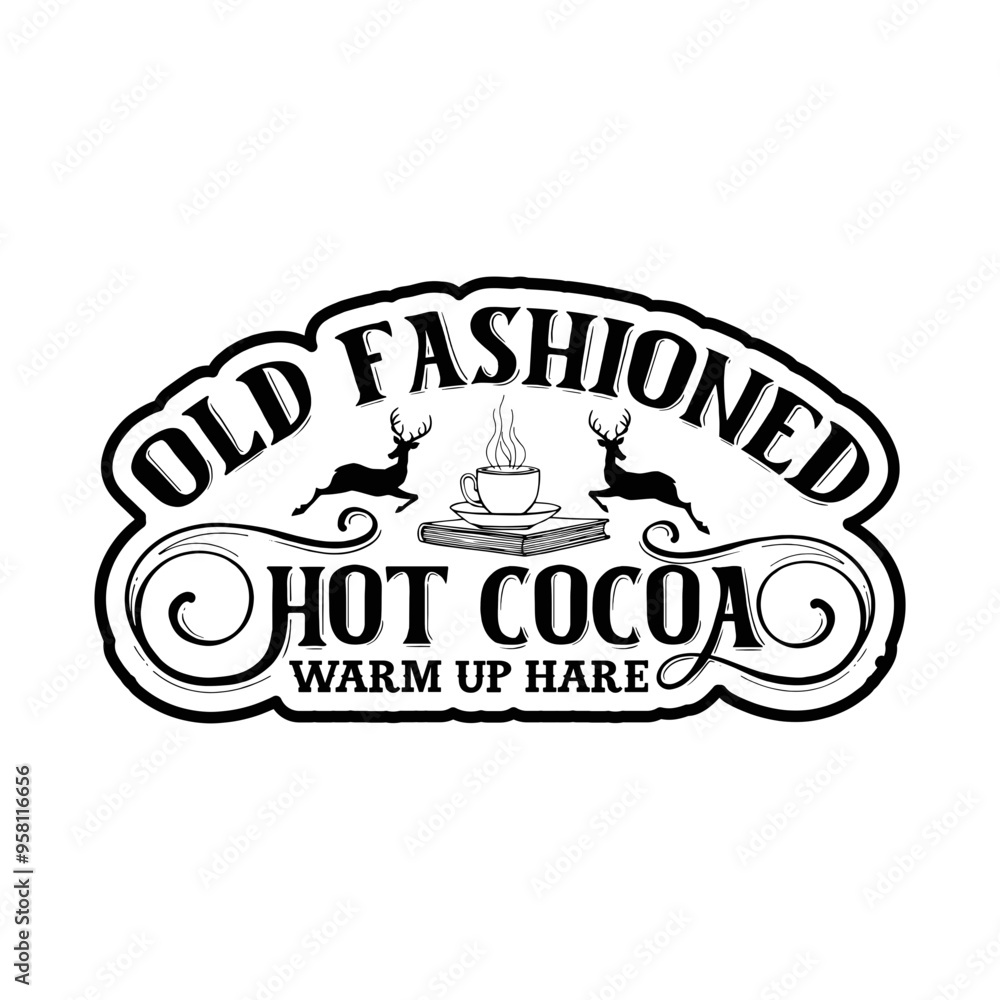 Fototapeta premium Vintage Hot Cocoa Svg Bundle, Hot Cocoa Svg, Hot Cocoa Sign Svg, Hot Cocoa Bundle Svg, Vintage Christmas Svg, Vintage Hot Cocoa Svg, Hot Coca Signs Svg,