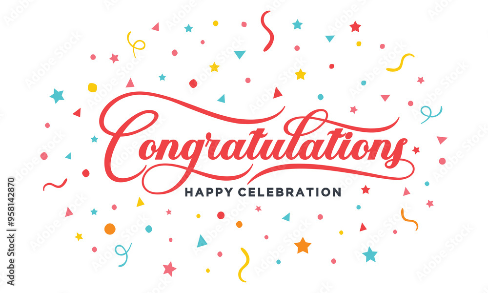 Congratulations Colorful Text lettering greeting sign with Confetti. Handwritten modern Congratulations Colorful Text lettering greeting sign with Confetti. Handwritten modern