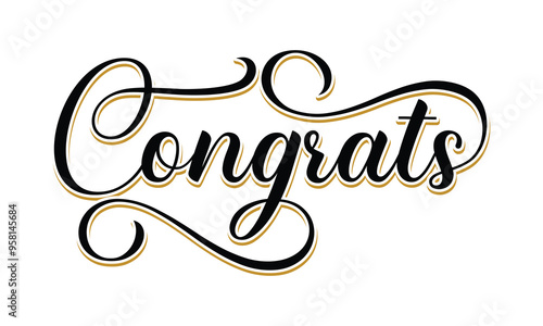 Congratulations Text lettering greeting sign. Handwritten modern
