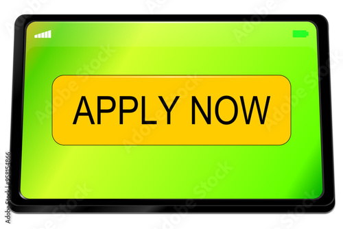 Tablet computer with Apply now Button - 3D illustration