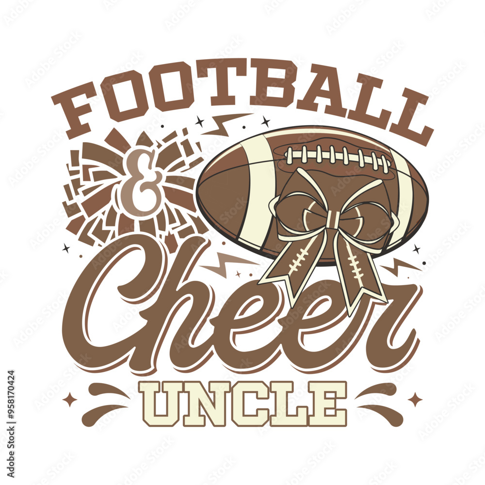 Fototapeta premium American football cheer uncle bow design, cheer football family sayings