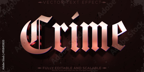 Crime editable text effect, editable metal and hardcore text style