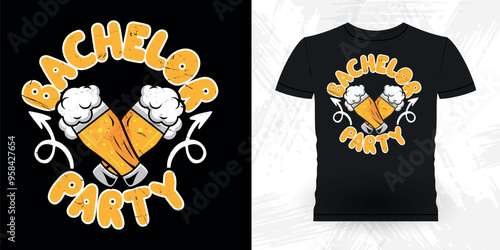 Beer Lover Funny Retro Vintage Bachelor Party T-shirt Design