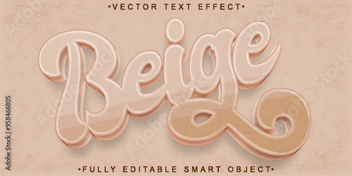 Beige  Vector Fully Editable Smart Object Text Effect