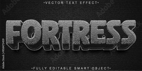 Fortress  Vector Fully Editable Smart Object Text Effect