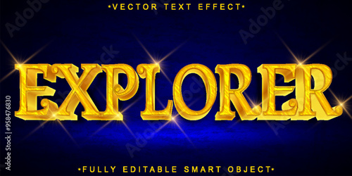 Gold Explorer Vector Fully Editable Smart Object Text Effect