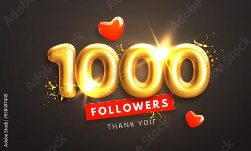 1000 followers celebration banner. Thank you 1k follower peoples. Glossy golden 3d numbers and red hearts in realistic style. Design for channel, group in social network. Vector illustration