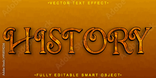 Golden Histroy Vector Fully Editable Smart Object Text Effect