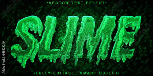 Green Fluid Slime Vector Fully Editable Smart Object Text Effect