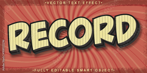 Retro Record  Vector Fully Editable Smart Object Text Effect